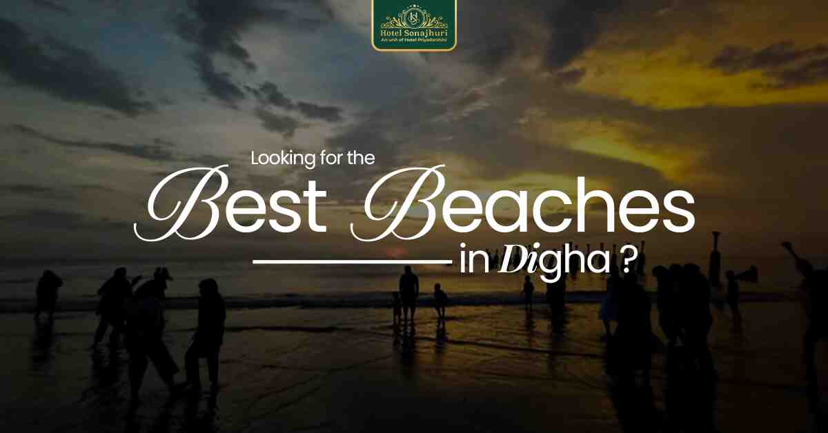 Best Beaches in Digha